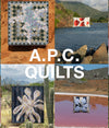 A.P.C. Quilts - collage of quiilts
